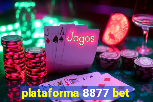 plataforma 8877 bet